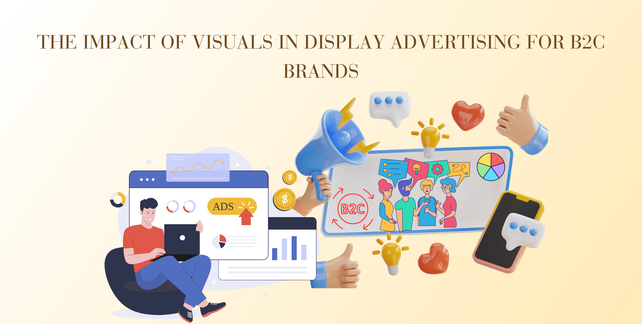 The Impact of Visuals in Display Advertising for B2C Brands