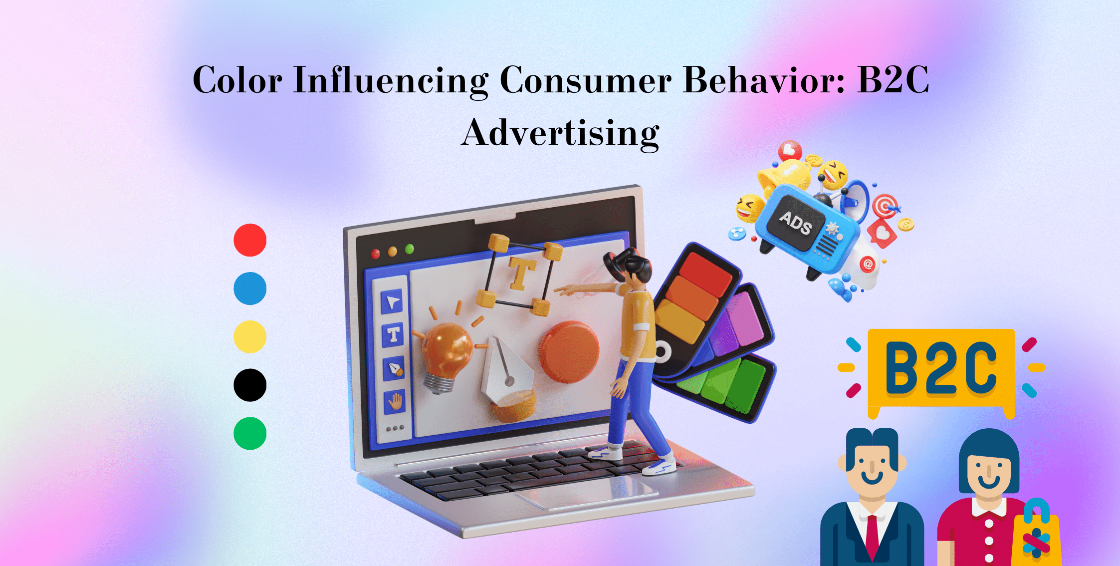 Color Influencing Consumer Behavior: B2C Advertising