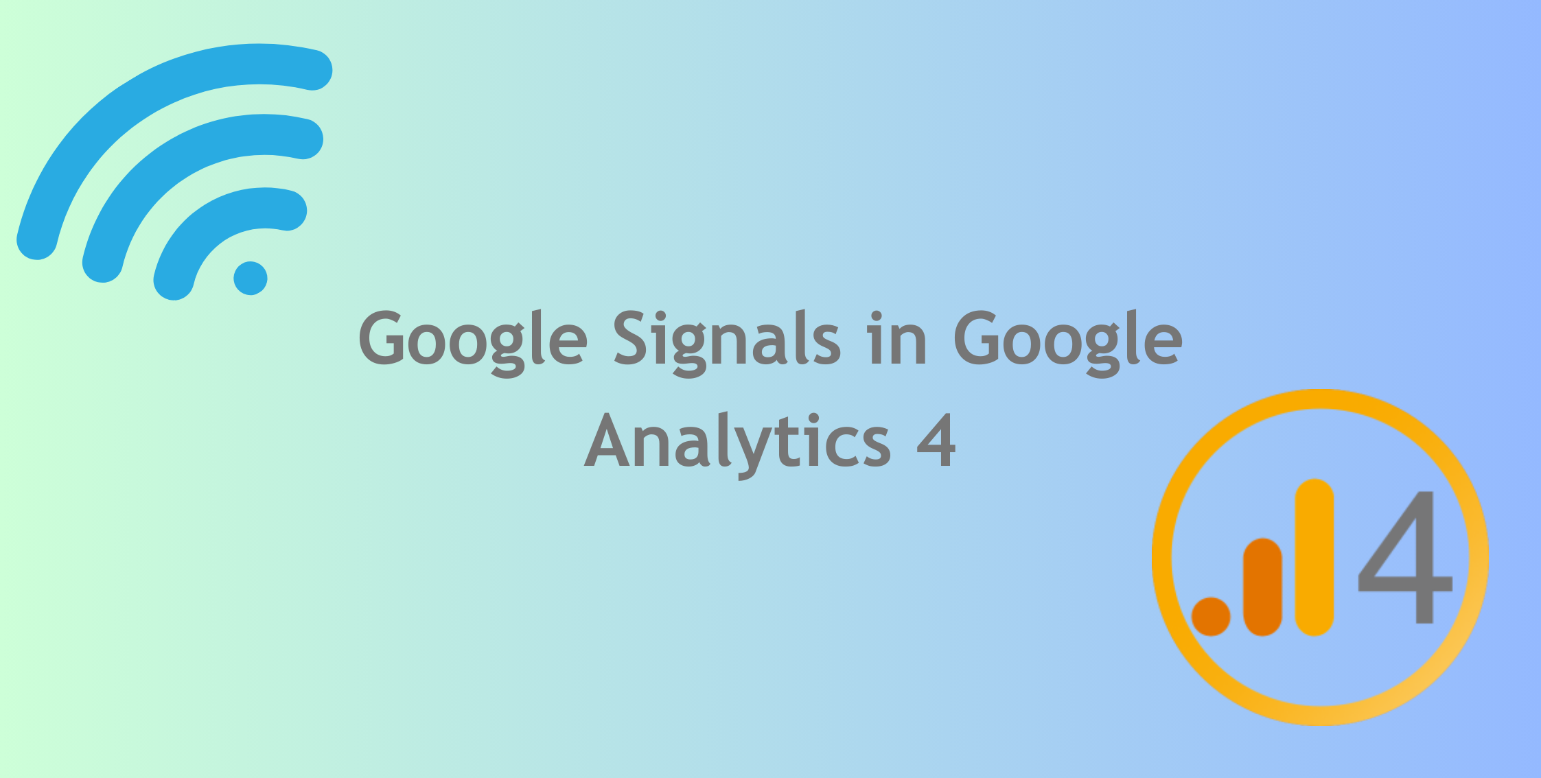 Should I Enable Google Signals?