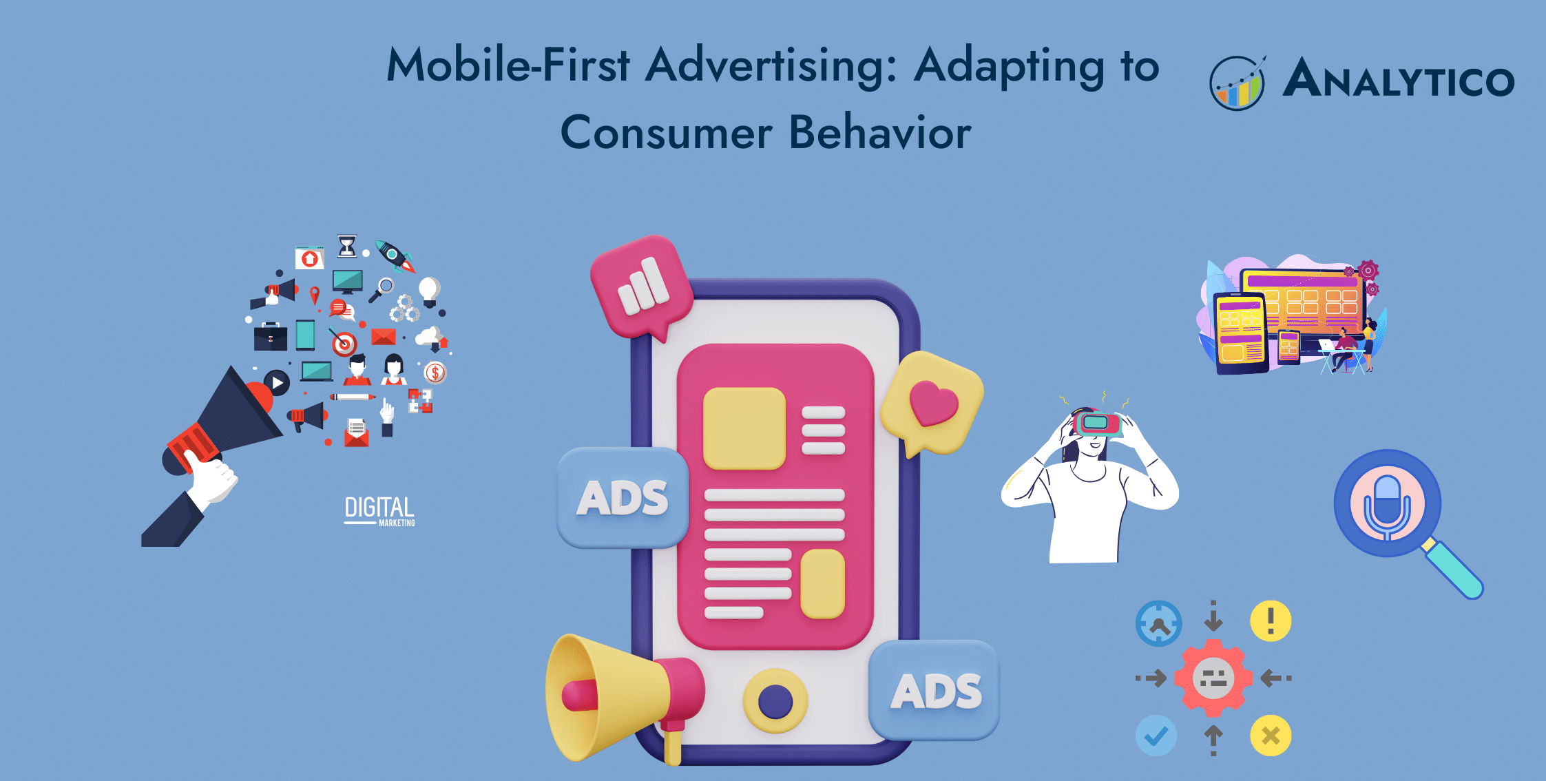 Mobile-First Advertising: Adapting to Consumer Behavior