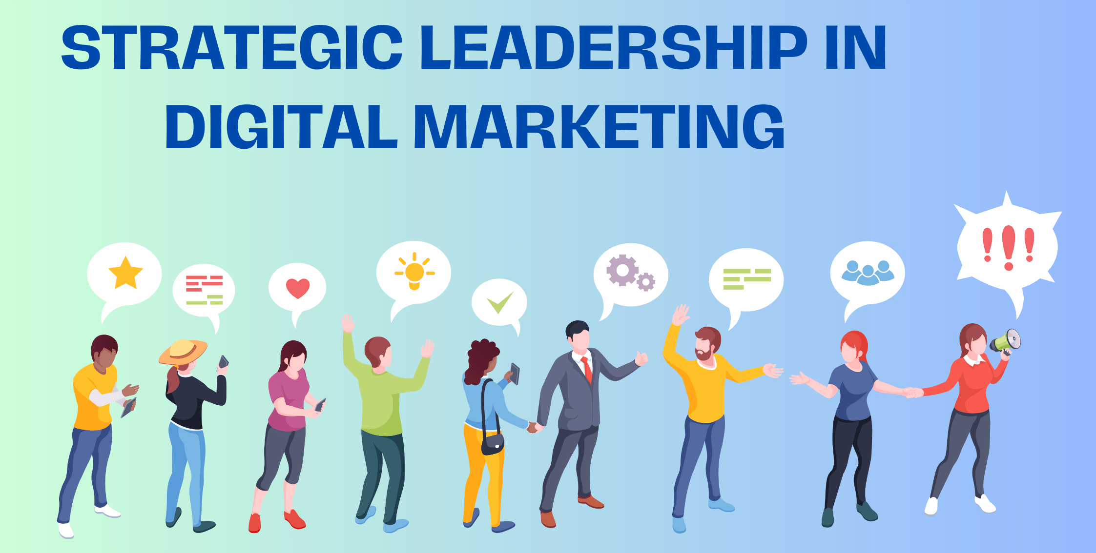 Strategic Leadership in Digital Marketing