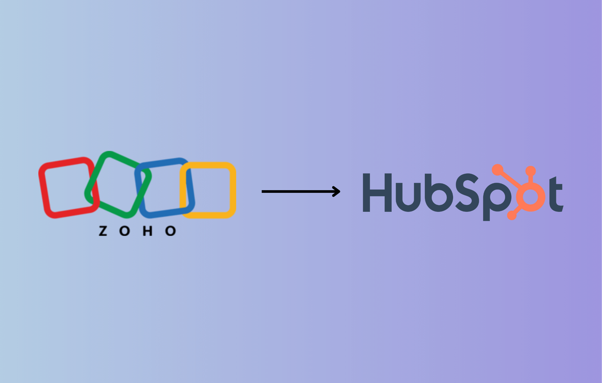 Zoho to Hubspot CRM: Migration Guide